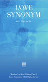 WONHO - 1ST MINI ALBUM 'LOVE SYNONYM 1. RIGHT FOR ME"